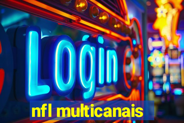 nfl multicanais